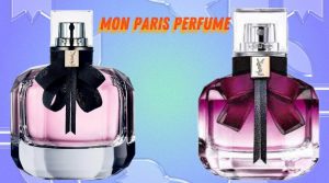 Mon Paris Perfume