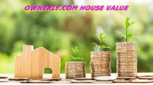 Ownerly.Com House Value