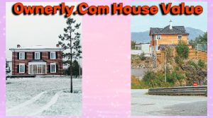 Ownerly.Com House Value